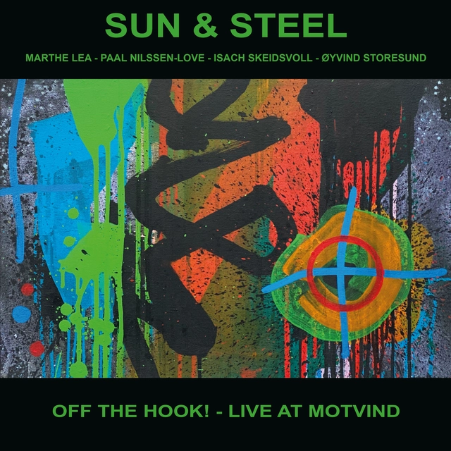 Sun & Steel Off The Hook! - Live At Motvind (LP) 