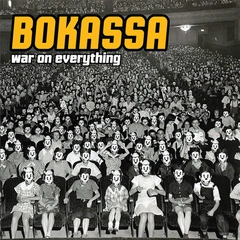 Bokassa War On Everything - LTD Splatter (LP)