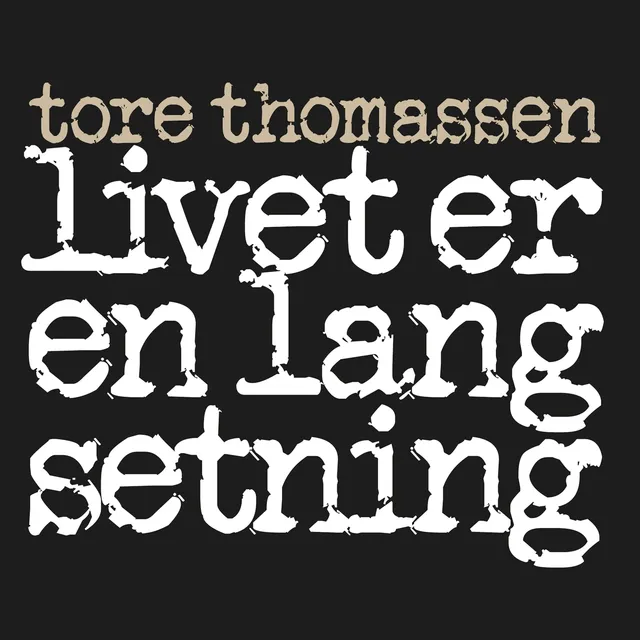 Tore Thomassen Livet Er En Lang Setning (CD) 