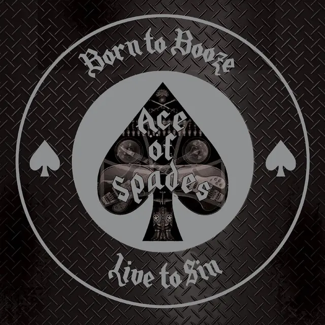 Ace Of Spades Born To Booze, Live To Sin… - LTD (LP) 
