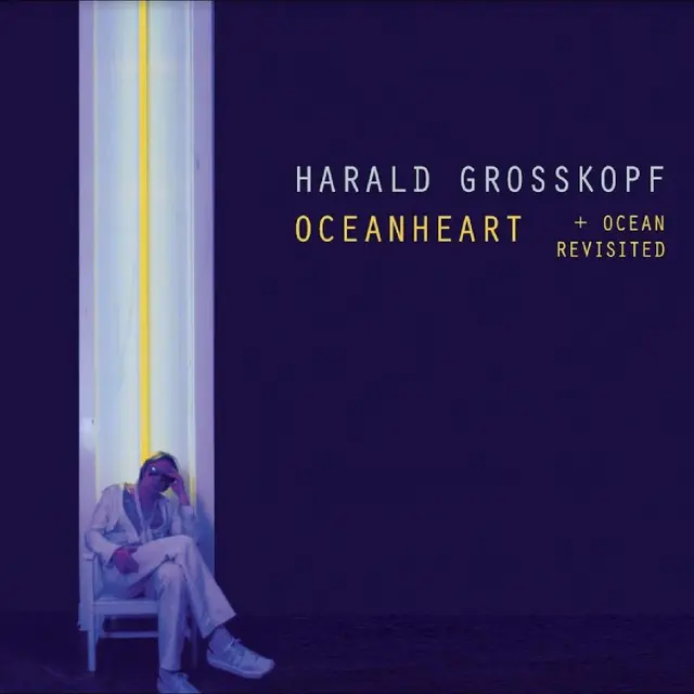 Harald Grosskopf Oceanheart (2LP) 