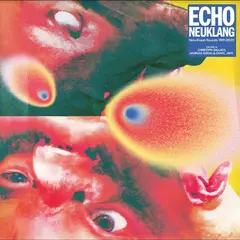 Diverse Artister Echo Neuklang (Neo-Kraut-Sounds…) (2LP)