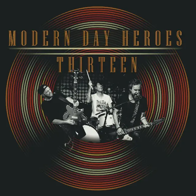 Modern Day Heroes Thirteen (2LP) 