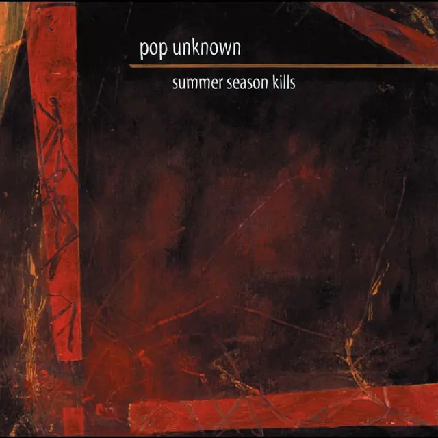 Pop Unknown Summer Season Kills (LP) 