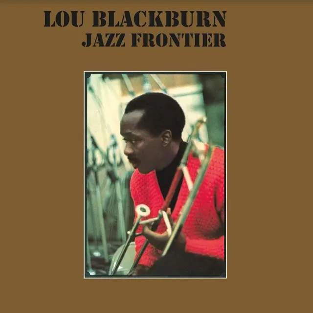 Lou Blackburn Jazz Frontier - LTD (LP) 