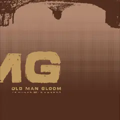 Old Man Gloom Seminar III: Zozobra (LP)