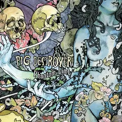 Pig Destroyer Phantom Limb - LTD (LP)