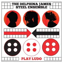 The Delphina James Steel Ensemble Play Ludo (LP)