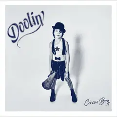 Doolin' Circus Boy - LTD (LP)