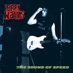 Larry Wallis The Sound Of Speed (LP)