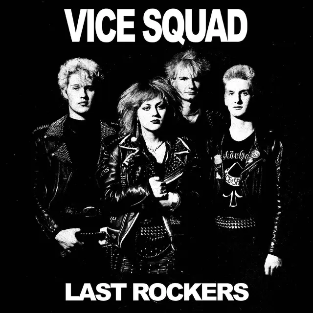 Vice Squad Last Rockers - LTD (7") 