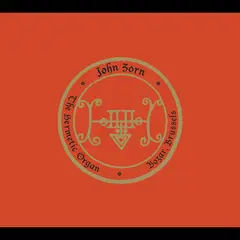 John Zorn The Hermetic Organ Vol. 10 (CD+DVD)