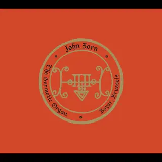 John Zorn The Hermetic Organ Vol. 10 (CD+DVD)