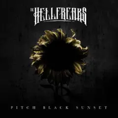 Hellfreaks Pitch Black Sunset (LP)