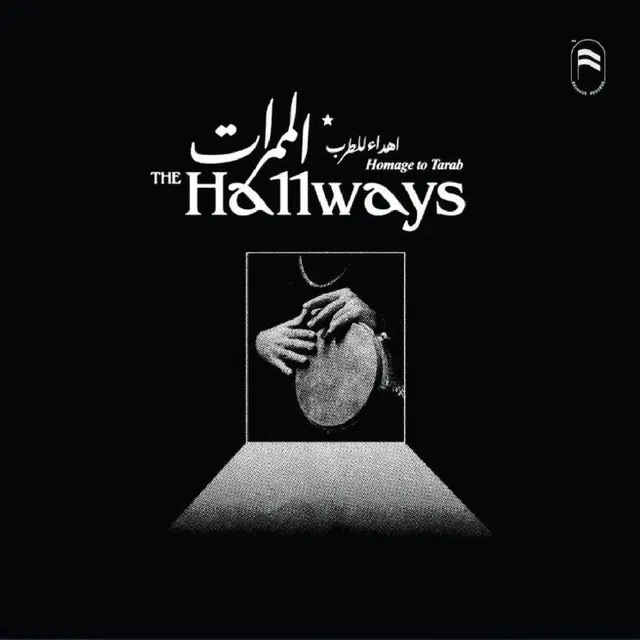 The Hallways Homage To Tarab (2LP) 