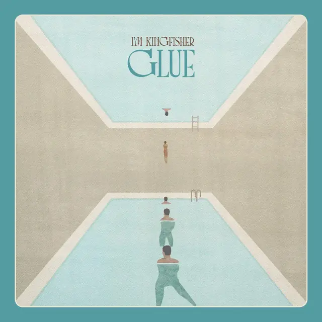 I'm Kingfisher Glue (LP) 