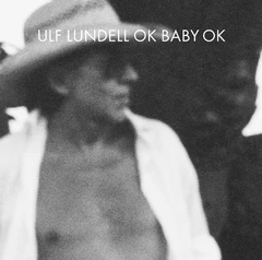 Ulf Lundell OK Baby OK - LTD (2LP)