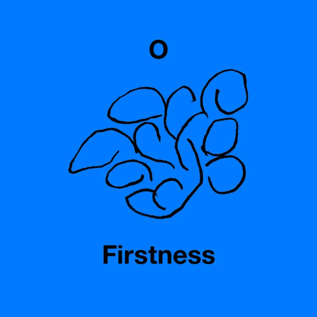 O Firstness (MC) 