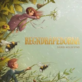 Sigrid Moldestad Regndråpeborna (CD)