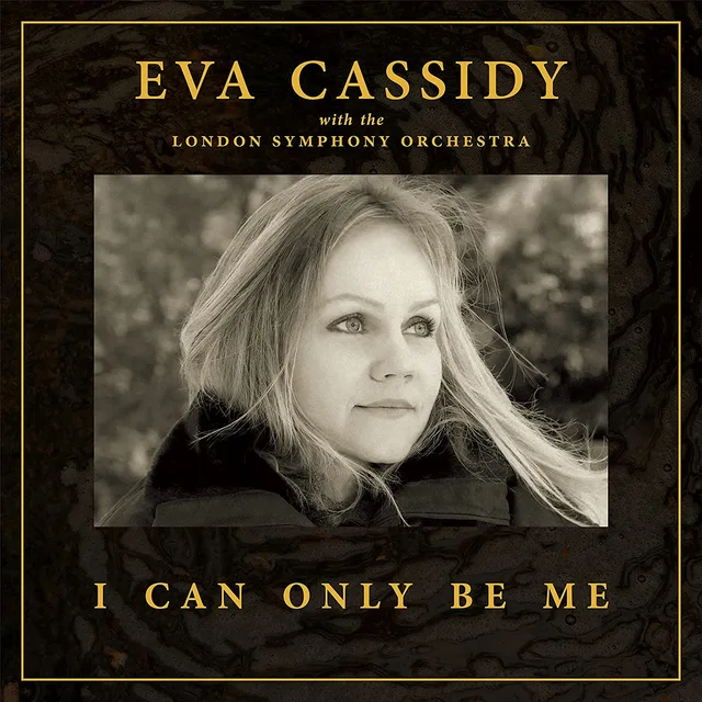 Eva Cassidy I Can Only Be Me - Deluxe 45rpm (2LP) 