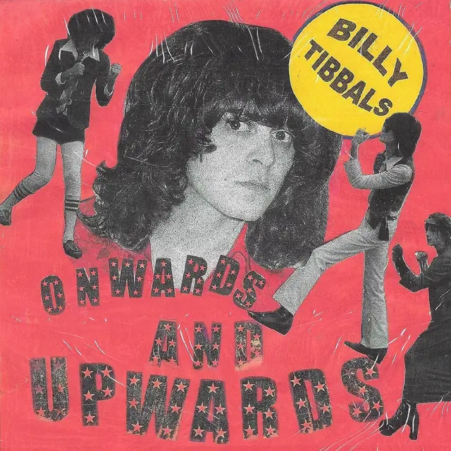 Billy Tibbals Onwards And Upwards/Lucy (7") 