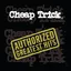 Cheap Trick Authorized Greatest Hits (2LP)