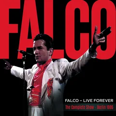 Falco Live Forever: The Complete Show… (2CD)
