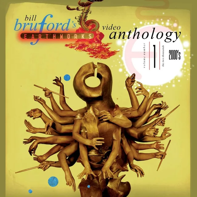 Bill Bruford's Earthworks Video Anthology Vol 1 - 2000s (2CD+DVD) 