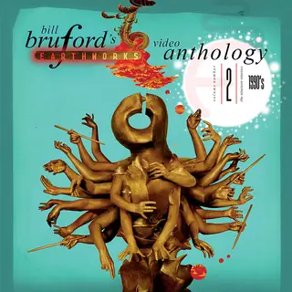 Bill Bruford's Earthworks Video Anthology Vol 2 - 1990s (2CD+DVD)