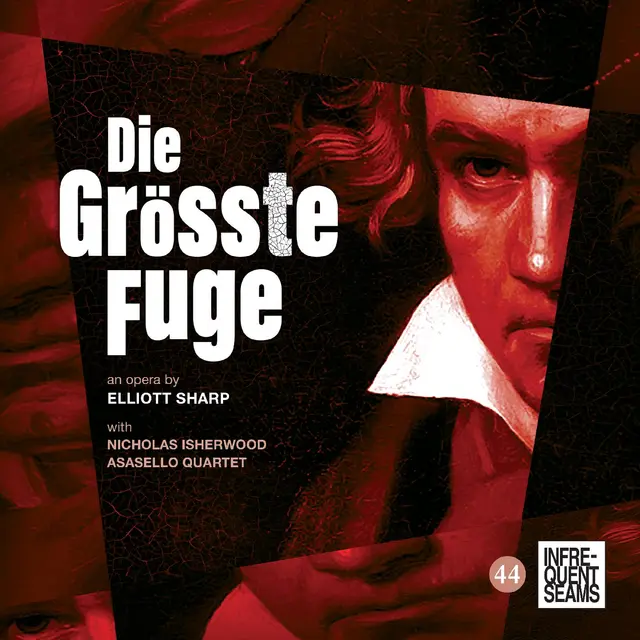 Elliott Sharp Die Größte Fugue (2CD) 