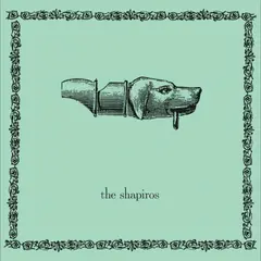 The Shapiros Gone By Fall: The Collected Works… (LP)