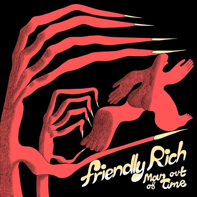 Friendly Rich Man Out Of Time (LP) 