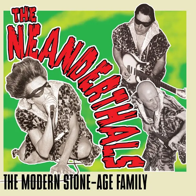 The Neanderthals The Modern Stone-Age Family - LTD (LP) 