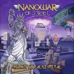 Nanowar Of Steel Dislike To False Metal - LTD (LP)