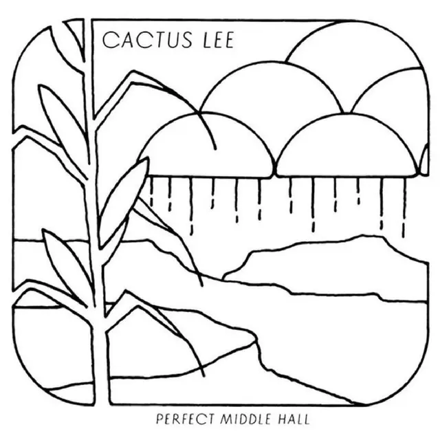 Cactus Lee Perfect Middle Hall (LP) 