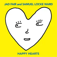 Jad Fair &amp; Samuel Locke Ward Happy Hearts - LTD (LP)