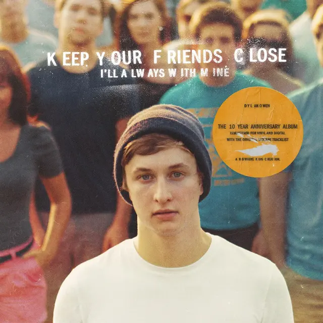 Dylan Owen Keep Your Friends Close… - LTD (LP) 