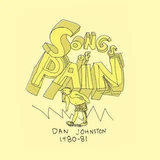 Daniel Johnston Songs Of Pain (2LP)