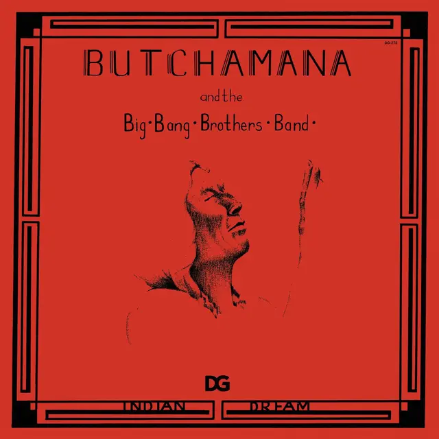 Butchamana & The Big Bang Brothers Band Indian Dream (LP) 