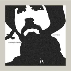 Simon Rowe Everybody's Thinking (LP)