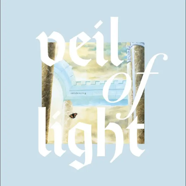 Veil Of Light Sundancing (LP) 