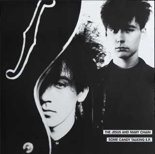 The Jesus And Mary Chain Some Candy Talking EP - RSD (12")