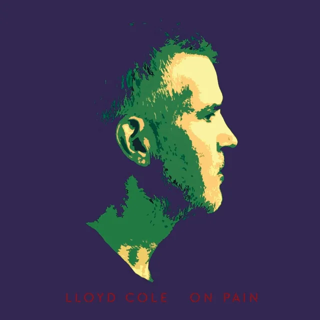 Lloyd Cole On Pain (CD) 