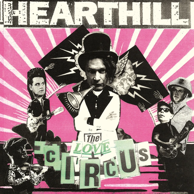 Hearthill The Love Circus (LP) 