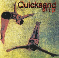 Quicksand Slip (CD)