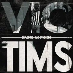 Exploding Head Syndrome Victims (LP)
