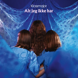 Klossmajor Alt Jeg Ikke Har (LP)