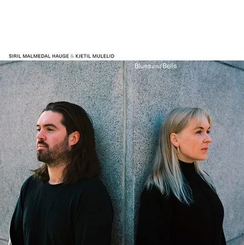 Siril Malmedal Hauge & Kjetil Mulelid Blues And Bells (LP) 