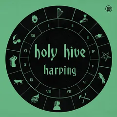 Holy Hive Harping - LTD (12")