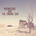 Moonpedro And The Sinking Ship Kin (CD)